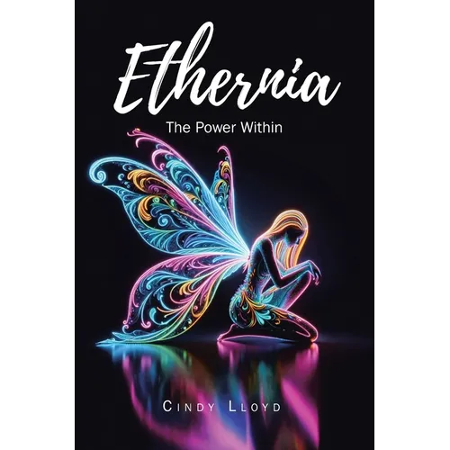 Ethernia: The Power Within - Paperback