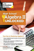 High School Algebra II Unlocked: Your Key to Mastering Algebra II - Paperback
