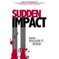 Sudden Impact - Paperback