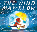 The Wind May Blow - Hardcover
