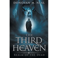The Third Heaven: Realm of the Dead - Paperback