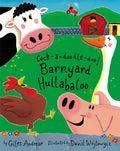Cock-A-Doodle-Doo! Barnyard Hullabaloo - Paperback