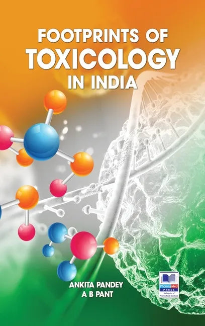 Footprints of Toxicology of India - Hardcover