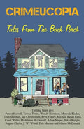 Crimeucopia - Tales From The Back Porch - Paperback