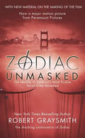 Zodiac Unmasked: The Identity of America's Most Elusive Serial Killer Revealed - Paperback