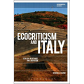 Ecocriticism and Italy: Ecology, Resistance, and Liberation - Paperback