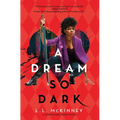 A Dream So Dark - Paperback
