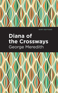 Diana of the Crossways - Paperback