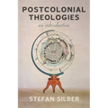 Postcolonial Theologies - Paperback