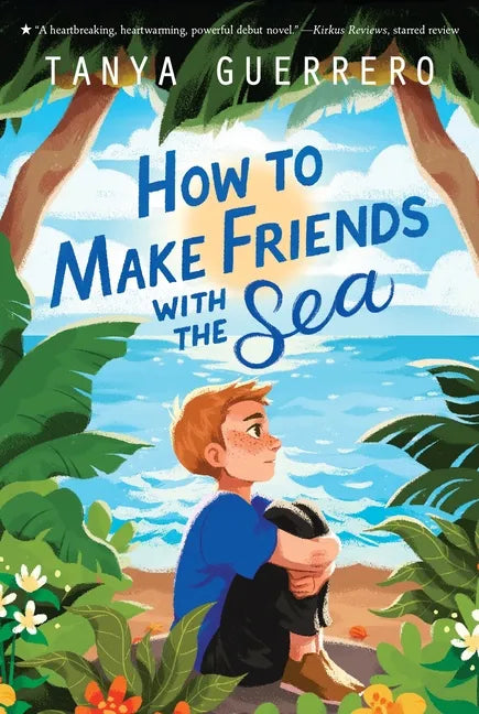 How to Make Friends with the Sea - Paperback