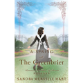 A Spring at The Greenbrier - Paperback