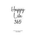 Happy Life 365 - Paperback