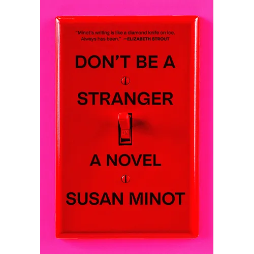 Don't Be a Stranger - Hardcover