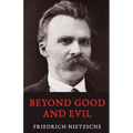 Beyond Good and Evil - Paperback
