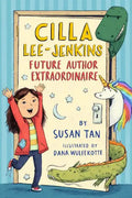 Cilla Lee-Jenkins: Future Author Extraordinaire - Paperback