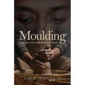 Moulding: A creative Process in the Potter's Hand - Paperback