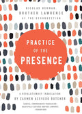 Practice of the Presence: A Revolutionary Translation by Carmen Acevedo Butcher - Hardcover
