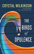 The Birds of Opulence - Paperback