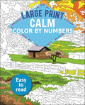 Large Print Calm Color by Numbers: Easy to Read - Paperback