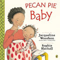 Pecan Pie Baby - Paperback