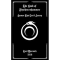 The Book of Styxhexenhammer: Humor That Isn't Funny - Paperback