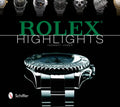 Rolex Highlights - Hardcover