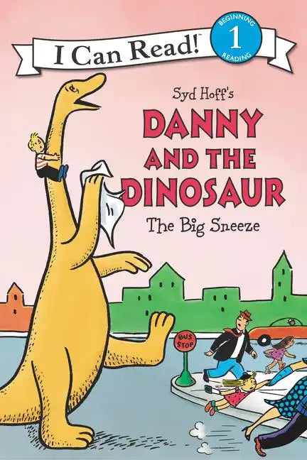 Danny and the Dinosaur: The Big Sneeze - Paperback