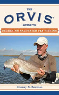 The Orvis Guide to Beginning Saltwater Fly Fishing: 101 Tips for the Absolute Beginner - Paperback