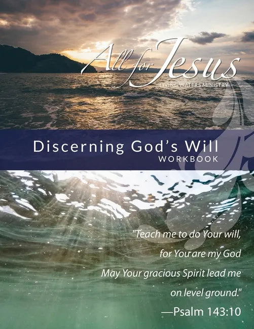 Discerning God's Will - Workbook (& Leader Guide) - Paperback