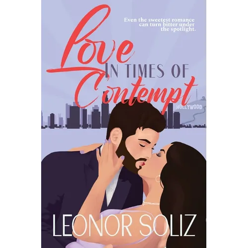 Love in Times of Contempt: A multicultural celebrity romance novella - Paperback