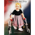 Sports Set Me Free - Hardcover