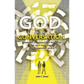 God in the Conversation - Paperback