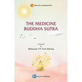 The Medicine Buddha Sutra - Paperback