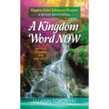 A Kingdom Word Now: A 30-Day Devotional - Hardcover