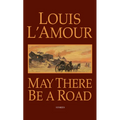May There Be a Road: Stories - Paperback