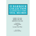 Barbour Collection of Connecticut Town Vital Records. Volume 14: Goshen 1739-1854, Granby 1786-1850, Greenwich 1640-1848 - Paperback