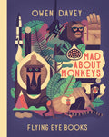 Mad about Monkeys - Hardcover