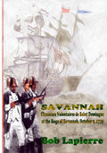 Savannah: Chasseurs Volontaires de Saint-Domingue . . . October 9 1779 - Paperback