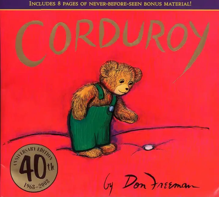 Corduroy 40th Anniversary Edition - Hardcover