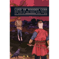 Land of Wooden Gods - Paperback