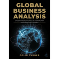Global Business Analysis: Understanding the Role of Systemic Risk in International Business - Paperback