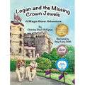 Logan and the Missing Crown Jewels: A Magic Bone Adventure - Hardcover