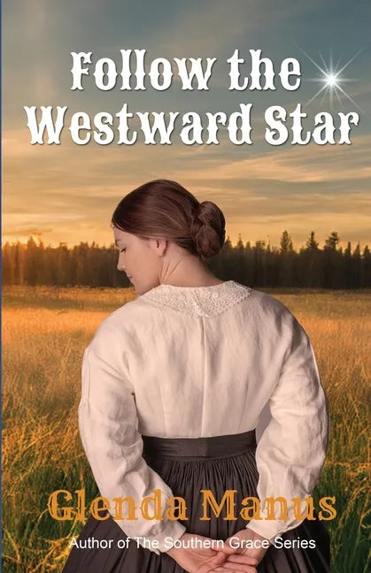 Follow The Westward Star - Paperback