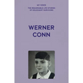 My Voice: Werner Conn: Kindertransport, Followed by a Lucky, Happy Life - Paperback