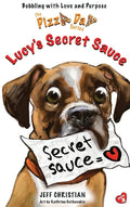 Lucy's Secret Sauce - Hardcover