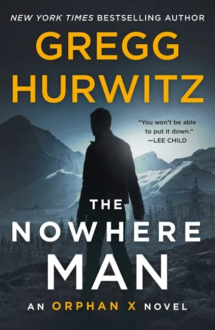 The Nowhere Man: An Orphan X Novel - Paperback