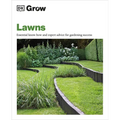 Grow Lawns: Essential Know-How and Expert Advice for Gardening Success - Paperback