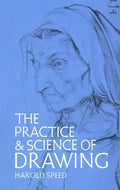 The Practice and Science of Drawing - Paperback