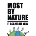 Most By Nature - Paperback