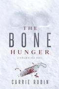 The Bone Hunger - Paperback